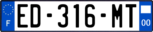 ED-316-MT