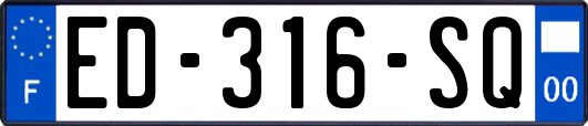 ED-316-SQ