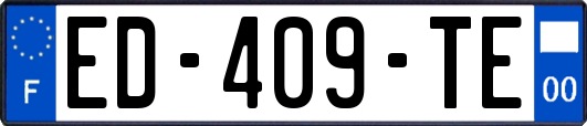 ED-409-TE