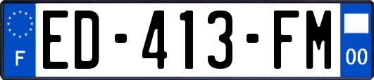 ED-413-FM