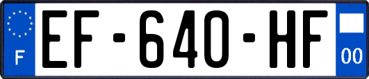 EF-640-HF