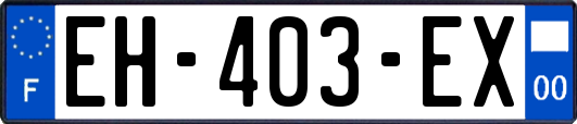 EH-403-EX