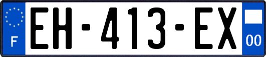 EH-413-EX