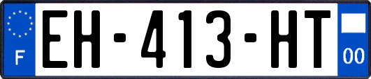 EH-413-HT