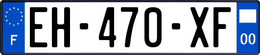 EH-470-XF