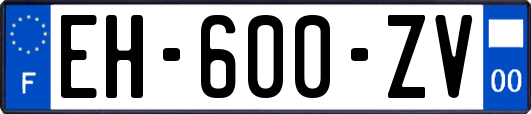 EH-600-ZV
