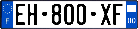 EH-800-XF