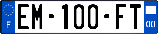 EM-100-FT