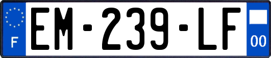 EM-239-LF