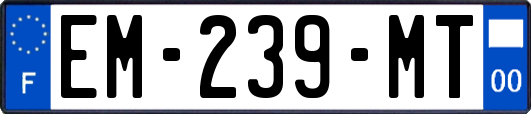 EM-239-MT