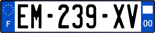 EM-239-XV