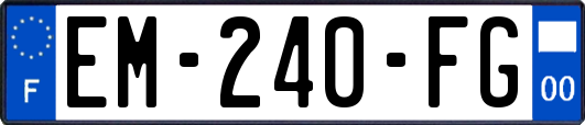 EM-240-FG