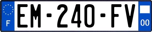EM-240-FV