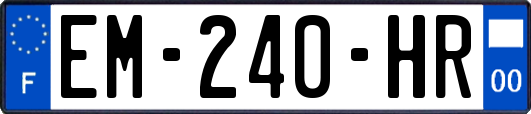 EM-240-HR
