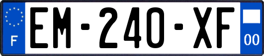 EM-240-XF