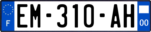 EM-310-AH