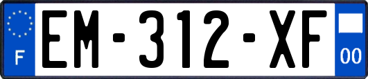 EM-312-XF