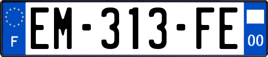 EM-313-FE