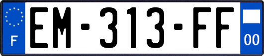 EM-313-FF