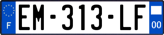 EM-313-LF
