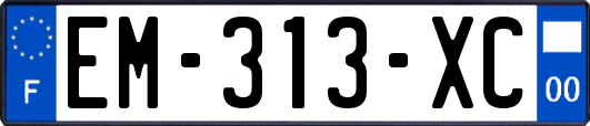 EM-313-XC