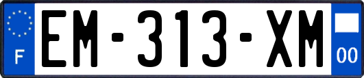 EM-313-XM