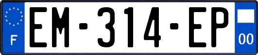 EM-314-EP