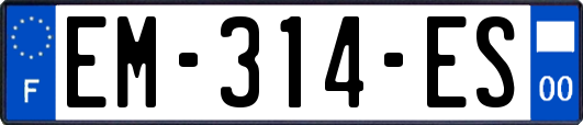 EM-314-ES