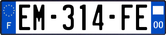 EM-314-FE