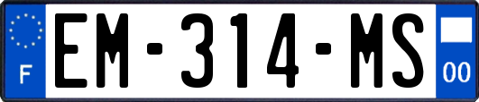 EM-314-MS
