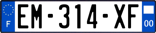EM-314-XF
