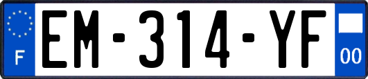 EM-314-YF