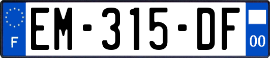 EM-315-DF