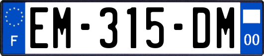 EM-315-DM