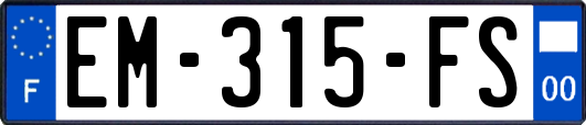 EM-315-FS