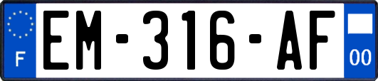 EM-316-AF