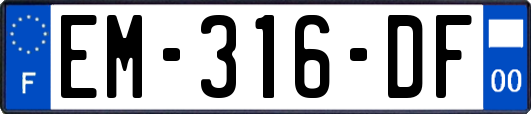 EM-316-DF