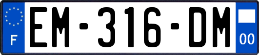 EM-316-DM