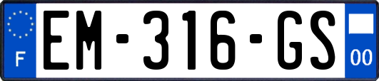 EM-316-GS
