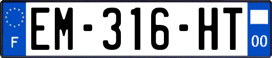 EM-316-HT