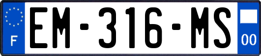 EM-316-MS