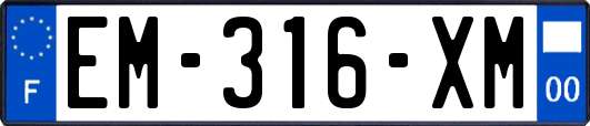 EM-316-XM