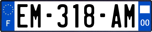 EM-318-AM