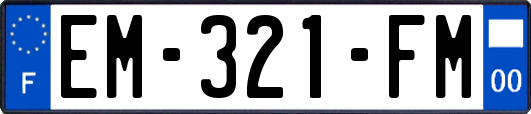 EM-321-FM