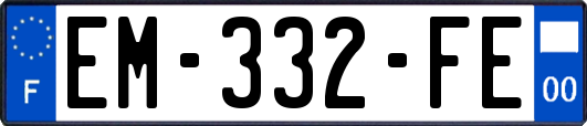 EM-332-FE