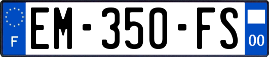 EM-350-FS