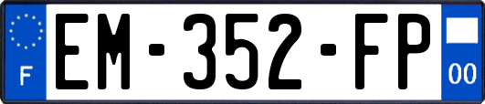 EM-352-FP