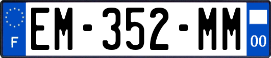 EM-352-MM