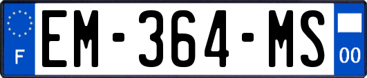EM-364-MS