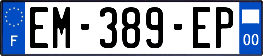 EM-389-EP